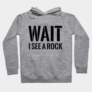 Wait, I see a rock t-shirt Hoodie